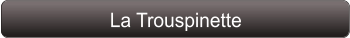 La Trouspinette