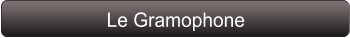 Le Gramophone