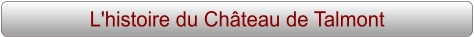 L'histoire du Château de Talmont