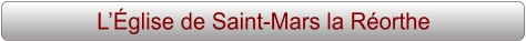 L’Église de Saint-Mars la Réorthe