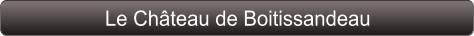 Le Château de Boitissandeau