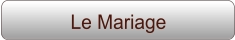 Le Mariage
