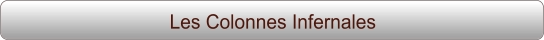 Les Colonnes Infernales