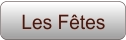 Les Fêtes