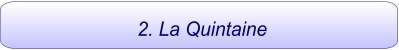 2. La Quintaine