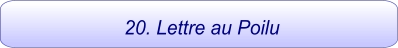 20. Lettre au Poilu