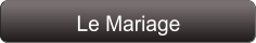 Le Mariage