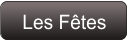 Les Fêtes