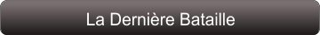 La Dernière Bataille