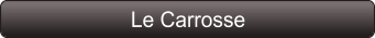 Le Carrosse