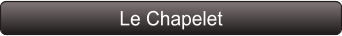 Le Chapelet