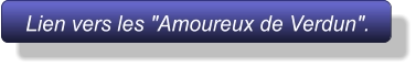 Lien vers les "Amoureux de Verdun".