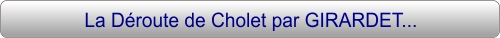 La Déroute de Cholet par GIRARDET...