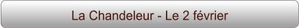 La Chandeleur - Le 2 février