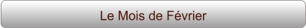 Le Mois de Février
