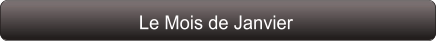 Le Mois de Janvier