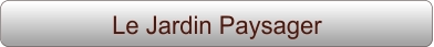 Le Jardin Paysager
