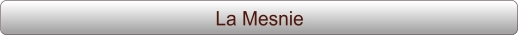 La Mesnie