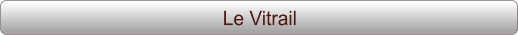 Le Vitrail