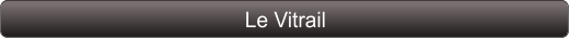 Le Vitrail
