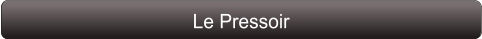 Le Pressoir