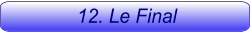 12. Le Final