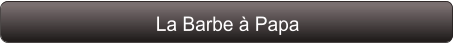 La Barbe à Papa