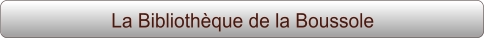 La Bibliothèque de la Boussole