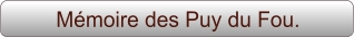 Mémoire des Puy du Fou.