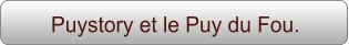 Puystory et le Puy du Fou.