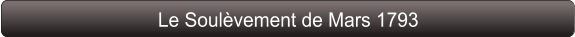 Le Soulèvement de Mars 1793