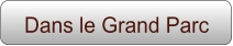 Dans le Grand Parc