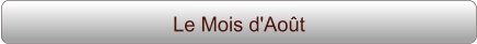 Le Mois d'Août