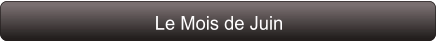 Le Mois de Juin