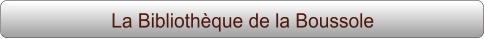 La Bibliothèque de la Boussole