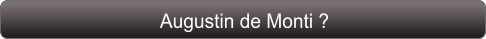 Augustin de Monti ?
