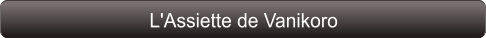 L'Assiette de Vanikoro