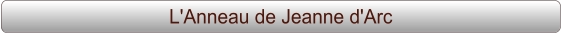 L'Anneau de Jeanne d'Arc