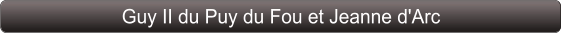 Guy II du Puy du Fou et Jeanne d'Arc