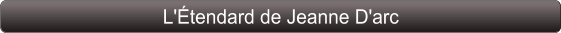 L'Étendard de Jeanne D'arc