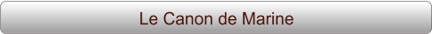 Le Canon de Marine