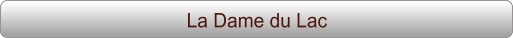 La Dame du Lac