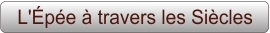 L'Épée à travers les Siècles