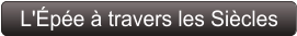 L'Épée à travers les Siècles