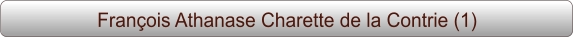 François Athanase Charette de la Contrie (1)