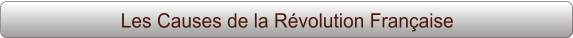 Les Causes de la Révolution Française