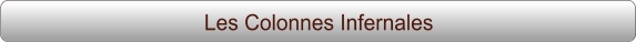 Les Colonnes Infernales