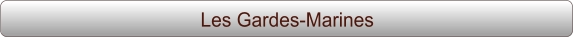 Les Gardes-Marines