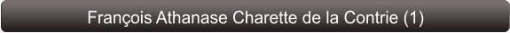 François Athanase Charette de la Contrie (1)