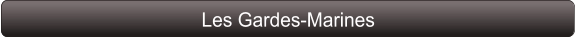 Les Gardes-Marines